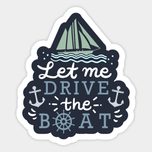 Cruise Drive the boat Sticker